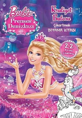 Barbie Prenses Deniz Kızı / Kraliyet Balosu Çıkartmalı Boyama