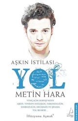 Aşkın İstilası - Yol