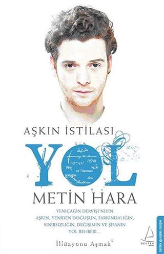 Aşkın İstilası - Yol