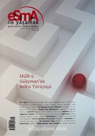 Esma İle Yaşamak Aylık Esma-i Hüsna Dergisi Sayı:16 Mayıs 2014