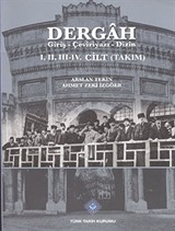 Dergah Giriş-Çeviriyazı-Dizin I-II-III-IV.Cilt (Takım)