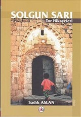 Solgun Sarı - Tor Hikayeleri