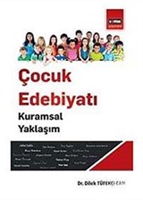 Çocuk Edebiyatı - Kuramsal Yaklaşım