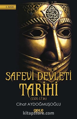 Safevi Devleti Tarihi (1501-1736)