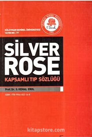 Silver Rose Kapsamlı Tıp Sözlüğü