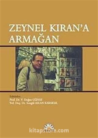 Zeynel Kıran'a Armağan