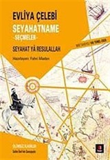 Evliya Çelebi Seyahatname -Seçmeler