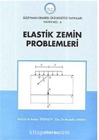 Elastik Zemin Problemleri