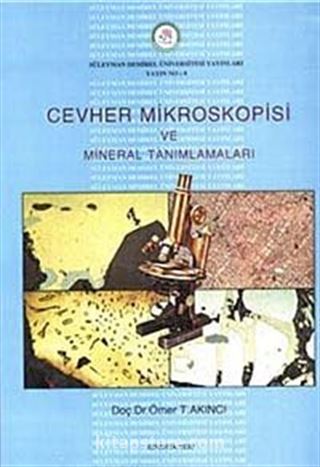 Cevher Mikroskopisi ve Mineral Tanımlamaları