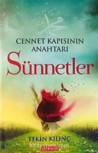 Cennet Kapısının Anahtarı Sünnetler