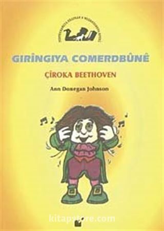 Gıringıya Comerbune / Çiroka Beethoven