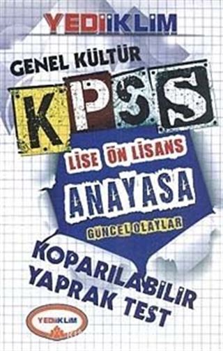 2014 KPSS Genel Kültür Lise Ön Lisans Anayasa Güncel Olaylar Koparılabilir Yaprak Test