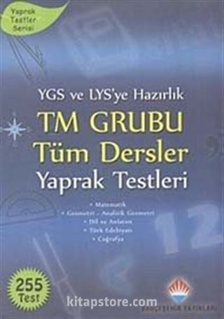 YGS ve LYS'ye Hazırlık TM Grubu Tüm Dersler Yaprak Testleri (255 Test)