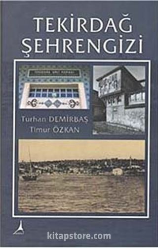 Tekirdağ Şehrengizi