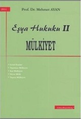 Eşya Hukuku II Mülkiyet