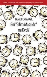 Biri Bilim Masaldır mı Dedi?