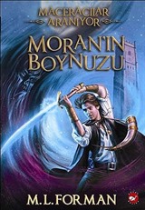 Maceracılar Aranıyor / Moran'ın Boynuzu (2. Kitap)