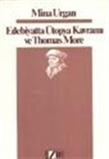 Edebiyatta Ütopya Kavramı Ve Thomas More