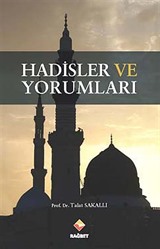 Hadisler ve Yorumları