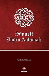 Sünneti Doğru Anlamak