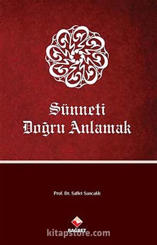 Sünneti Doğru Anlamak