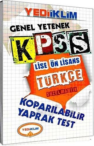 2014 KPSS Genel Yetenek Türkçe Sözel Mantık Lise Ön Lisans Koparılabilir Yaprak Test