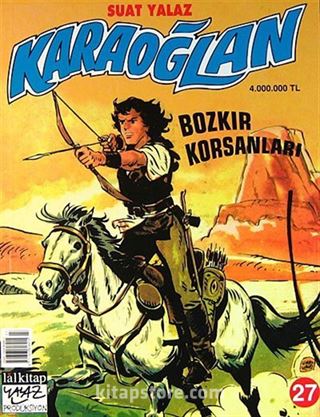 Karaoğlan:27 Bozkır Korsanları