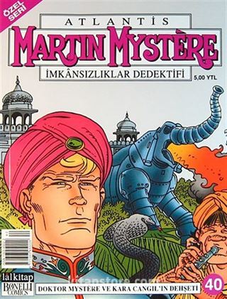 Martin Mystere (Özel Seri) Sayı:40 Doktor Mystere ve Kara Cangıl'ın Dehşeti