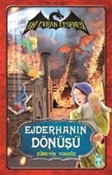 Ahi Evran Efsanesi / Ejderhanın Dönüşü