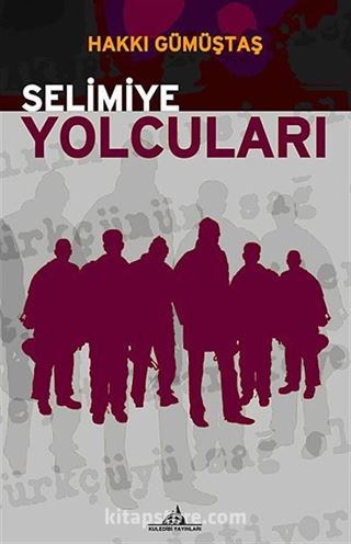 Selimiye Yolcuları