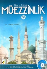 Adab ve Erkanıyla Müezzinlik (Cd Ekli)