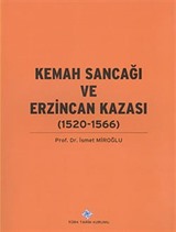 Kemah Sancağı ve Erzincan Kazası (1520-1566)