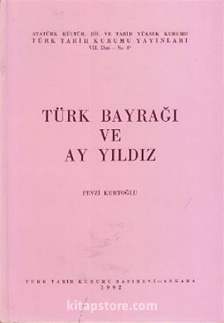 Türk Bayrağı ve Ay Yıldız