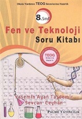 8.Sınıf Okula Yardımcı TEOG Sınavına Hazırlık Fen ve Teknoloji Soru Kitabı