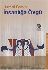 İnsanlığa Övgü