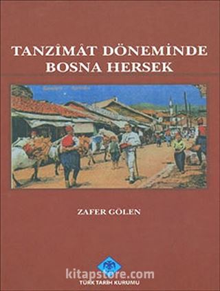 Tanzimat Döneminde Bosna Hersek