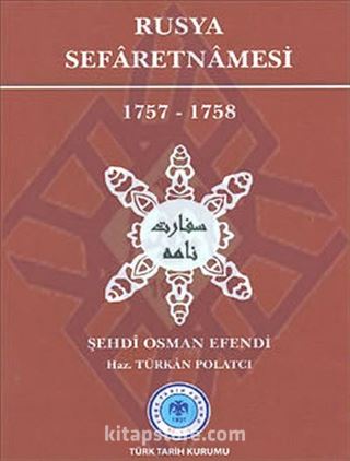 Rusya Sefaretnamesi 1757-1758