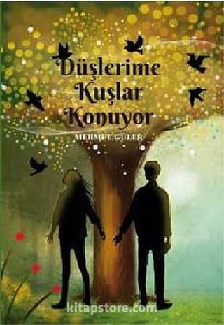 Düşlerime Kuşlar Konuyor