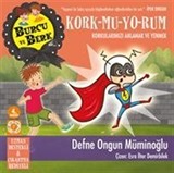 Burcu ve Berk / Kork-mu-yo-rum