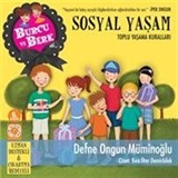 Burcu ve Berk / Sosyal Yaşam - Toplu Yaşama Kuralları