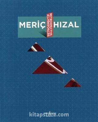 Meriç Hızal - Retrospektif