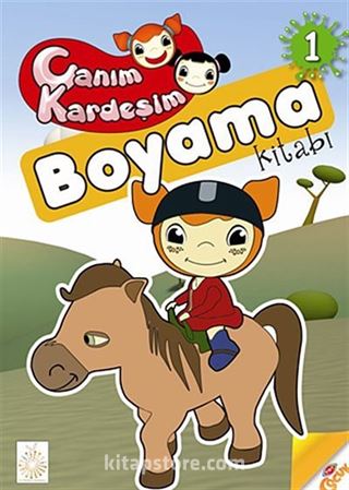 Canım Kardeşim 1 / Boyama Kitabı