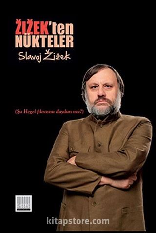 Zizek'ten Nükteler (Şu Hegel Fıkrasını Duydun Mu?) (Ciltli)