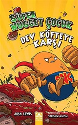 Süper Nugget Çocuk: Dev Köfteye Karşı