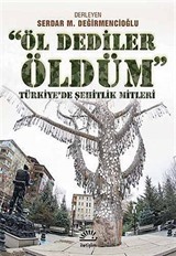 Öl Dediler Öldüm