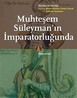 Muhteşem Süleyman'ın İmparatorluğunda