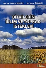 Bitkilerin İklim ve Toprak İstekleri