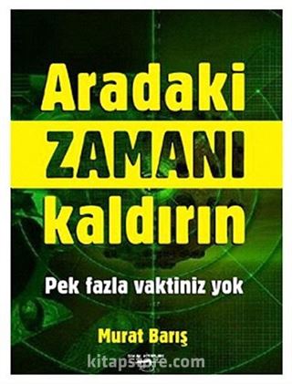 Aradaki Zamanı Kaldırın