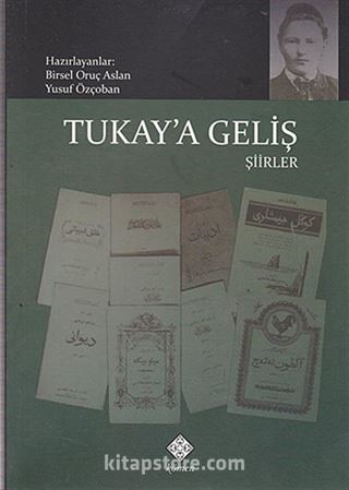 Tukay'a Geliş - Şiirler