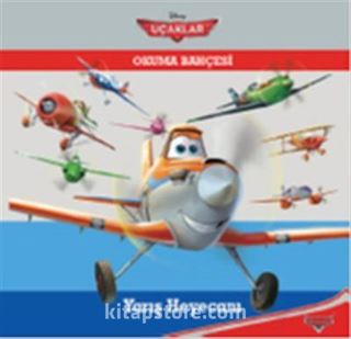 Disney Uçaklar - Okuma Bahçesi / Yarış Heyecanı